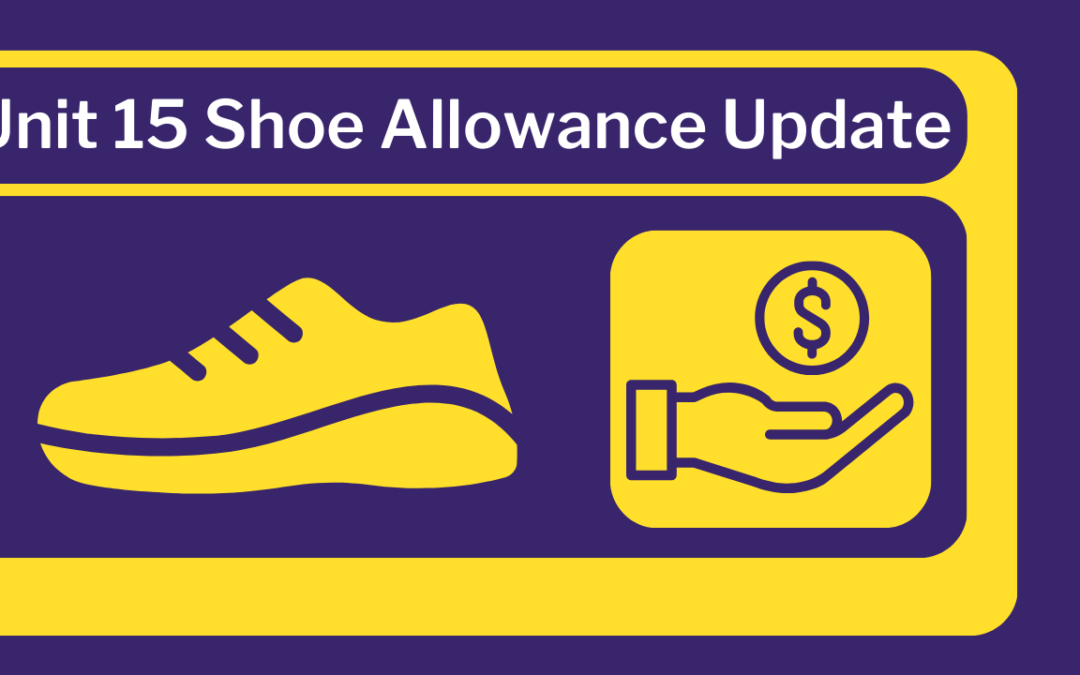 UNIT 15: Shoe Allowance Victory at CCHCS